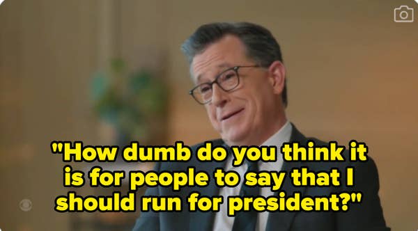 colbert should i run for president quote