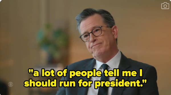 stephen colbert late show presidential run quote